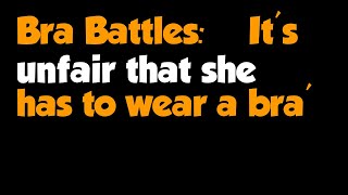 Full Story  Bra Battles ‘It’s unfair that she has to wear a bra’ [upl. by Llertnad898]