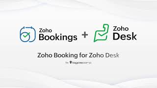 Zoho Bookings for Zoho Desk [upl. by Vigen]