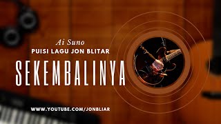 SEKEMBALINYA  Pusi Jon Blitar  Musikalisasi Ai Suno [upl. by Colwin78]