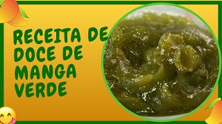 Receita de Doce de Manga Verde [upl. by Neesay]