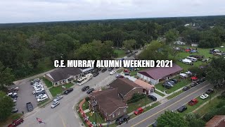 C E MURRAY ALUMNI WEEKNED 2021 [upl. by Alene]