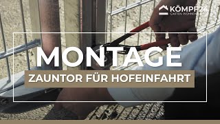 Zauntor für große Hofeinfahrt Aufbau und Montage [upl. by Wiersma]