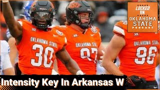 Oklahoma State vs Arkansas Intensity Keys to Cowboy Victory amp 4 Ryan Crotty Commits [upl. by Onitnelav753]