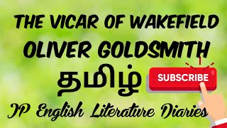 The Vicar of Wakefield by Oliver Goldsmith Summary in Tamil [upl. by Alaet]