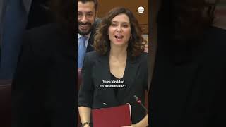 Ayuso ironiza en la Asamblea quot¡Ya es Navidad en Madurolandquot [upl. by Jeromy]