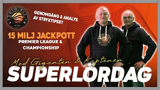 15 miljoner jackpot på Stryktipset  Superlördag LIVE [upl. by Gipson]