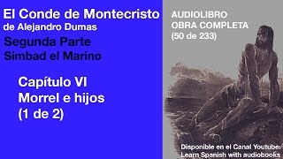 Audiolibro EL CONDE DE MONTECRISTO 50233 de Alejandro Dumas [upl. by Lezah]