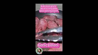 Cooking Garlic Baloni [upl. by Borchert900]