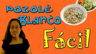 Como hacer Pozole blanco la receta mas facil de Internet [upl. by Haslam]