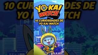 ⌚10 Curiosidades de Yo kai watch Parte1 shorts yokaiwatch [upl. by Harris]