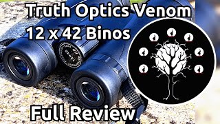 Truth Optics Venom Binoculars 12 x 42 full review [upl. by Laszlo]