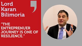 “The Entreprenuer Journey is one of Resilience” In Conversation with Lord Karan Bilimoria [upl. by Ellertnom]