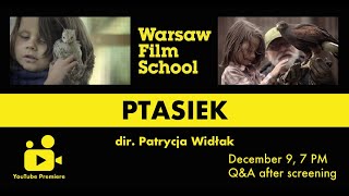 PTASIEK  Cały film  PL  reż Patrycja Widłak [upl. by Selle388]