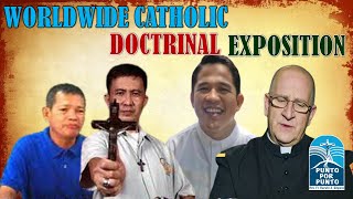 Worldwide Catholic Doctrinal Exposition  October 12 2024 [upl. by Elie628]