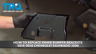 How to Replace Inner Bumper Brackets 20142018 Chevrolet Silverado 1500 [upl. by Eduard498]