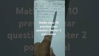 Class 10 maths previous year question chapter polynomial [upl. by Hyacintha939]