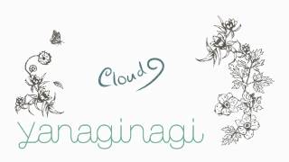 【やなぎなぎ  yanagi nagi】 Cloud 9 [upl. by Barbi]