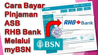 Cara Bayar Pinjaman ASB RHB Bank atau Bank Lain melalui myBSN [upl. by Burtis]