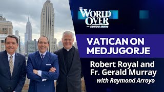 The World Over September 19 2024  VATICAN ON MEDJUGORJE The Papal Posse with Raymond Arroyo [upl. by Willey]