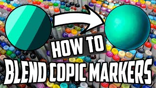 Copic Blending Tutorial For Beginners  How To Blend Copic Ciao  Copic Sketch 2019 [upl. by Nannie]