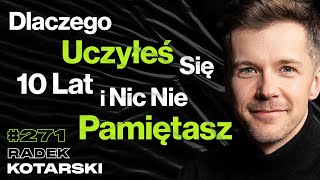 271 Jak Kończy Się Praca Po 14 Godzin Dziennie Dlaczego Ciągle Za Czymś Gonisz  Radek Kotarski [upl. by Nauqes]