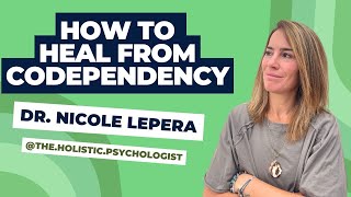 HOW TO HEAL FROM CODEPENDENCY [upl. by Ezaria]