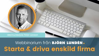 Starta och driva enskild firma webbinarium [upl. by Somerville]