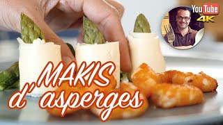 RECETTE ENTRÉE  MAKIS DASPERGES  FACILE ET RAPIDE [upl. by Doria]