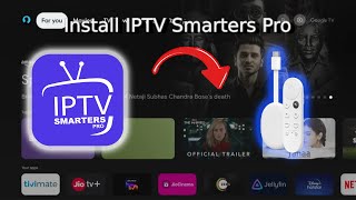 How To Install IPTV Smarters Pro on Chromecast Google TV Easy Tutorial [upl. by Donnelly132]