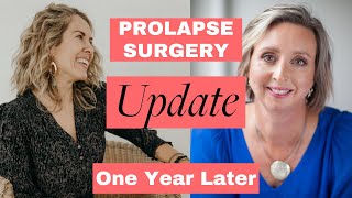 Prolapse Surgery One Year Later Update w Nicola Brown [upl. by Adlei]