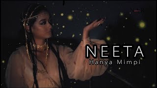 Neeta  Hanya Mimpi Official Music Video [upl. by Wileen]