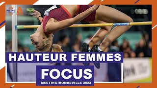 FOCUS SAUT EN HAUTEUR FEMMES MEETING DE MONDEVILLE 2023 [upl. by Daveta]