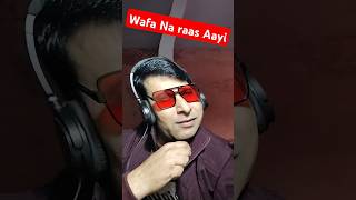 Wafa Na raas Aayi sadstatus jubbinnautiyal newrealese song harchandpur nizampur [upl. by Nerrej]