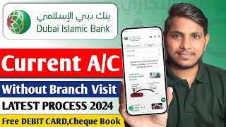 Dib Bank Current Account opening  Dubai Islamic Bank Current Account Opening 2024 [upl. by Noemis328]