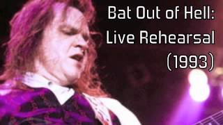 Meat Loaf Bat Out Of Hell Live Rehersal 1993 [upl. by Airamesor]