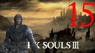 DarkSouls 3 Ep15  On sentend plus [upl. by Assirok]