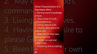 PART 3 Trending characteristics of reprobate mindspirituality mosesblissmotivationalmercyfulgod [upl. by Arehs]