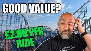 Is Blackpool Pleasure Beach still value for money [upl. by Tadeo]