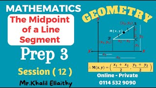 Prep 3GeometryThe Midpoint of a Line SegmentLecture 12 [upl. by Annemarie]