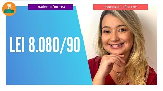 LEI 808090 PARA CONCURSOS PÚBLICOS [upl. by Yot489]