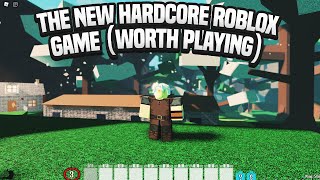 The NEW Hardcore ROBLOX Game Worth Playing [upl. by Anined]