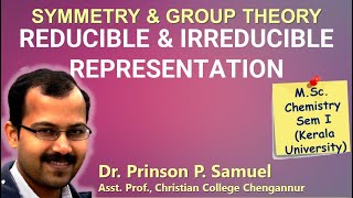 Reducible and irreducible representation  Part 1  MSc Chemistry Sem 1  University of Kerala [upl. by Gazo]