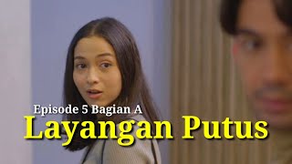 Layangan Putus Episode 5A  Alur cerita layangan putus Full Episode 5A [upl. by Vatsug]