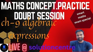 class 8 maths ll algebraic expressions session 3 ll by solutioncentre ll live ll exercise 92 [upl. by Nayek]