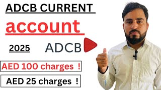 Adcb current account in uae  how to open monthly charges [upl. by Noramac]