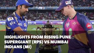 IPL 2017 Final Highlights of Rising Pune Supergiant RPS vs Mumbai Indians MI [upl. by Adnih795]