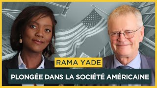 Plongée dans la société américaine Avec Rama Yade  Entretiens géopo [upl. by Llertac186]