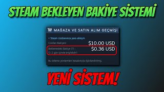 Steam Bekleyen Bakiye Sistemi Değişti  Yeni Bekleyen Bakiye Sistemi Nasıl Çalışıyor [upl. by Anniroc]