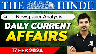 Daily News Analysis  17 February 2024  Current Affairs Today  OnlyIAS [upl. by Aleak807]