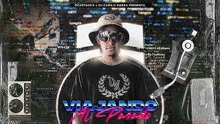 Viajando Al Pasado  Dj Camilo Sierra Retro Mix [upl. by Viviene]